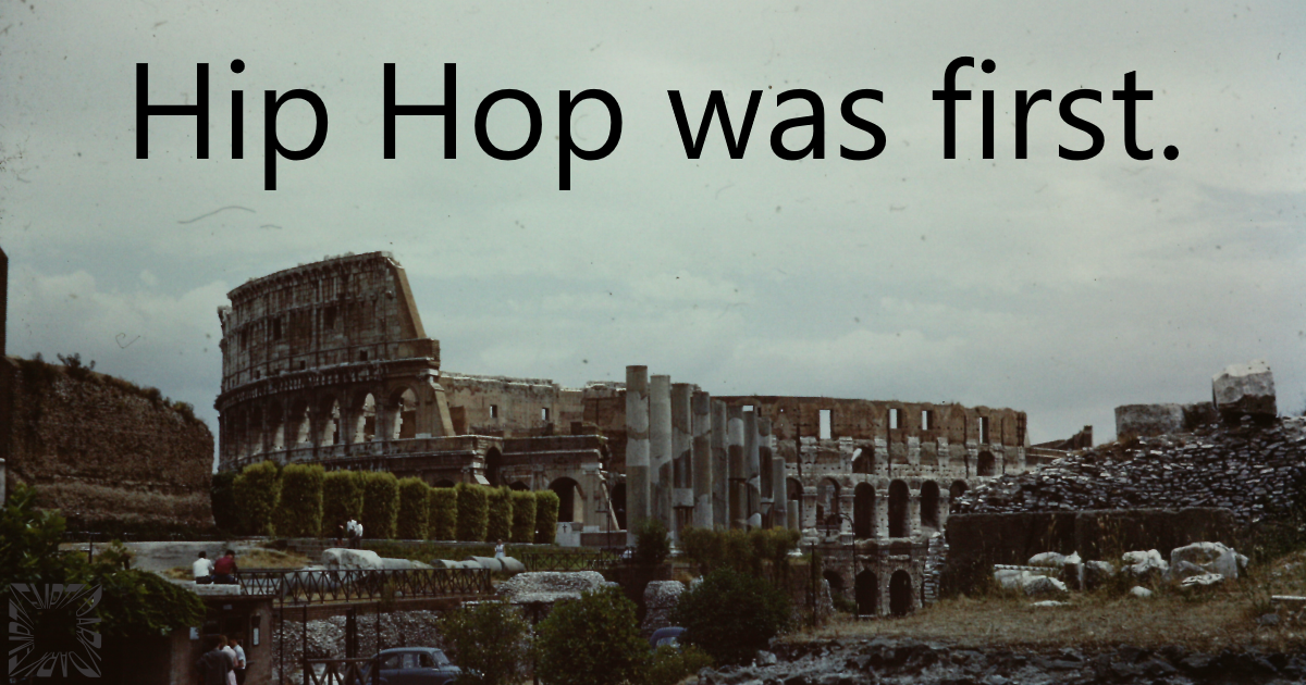 Hip Hop Was First
